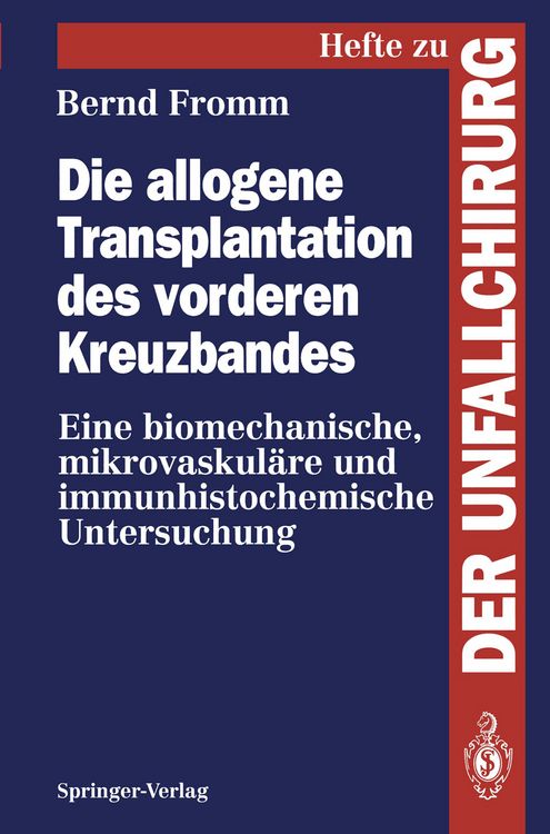 Produktbild: Die allogene Transplantation des vorderen Kreuzbandes