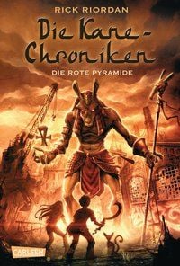 Produktbild: Die Kane-Chroniken 1: Die rote Pyramide