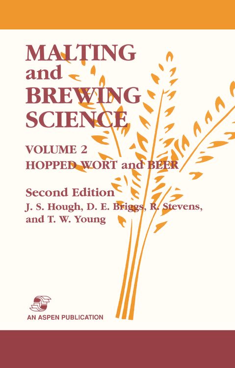 Produktbild: Malting and Brewing Science: Hopped Wort and Beer, Volume 2