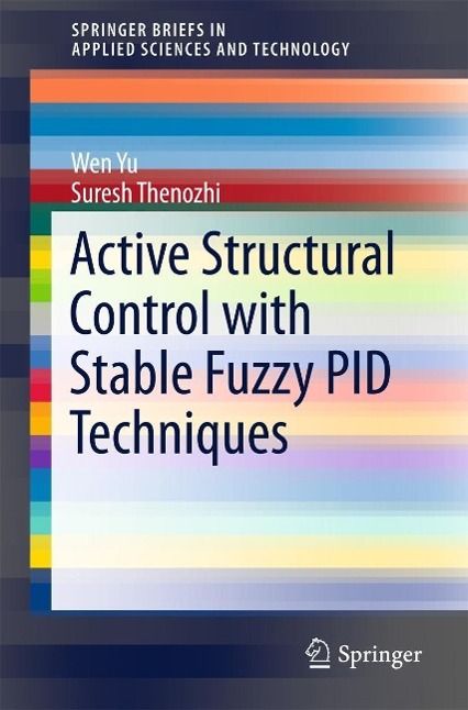 Produktbild: Active Structural Control with Stable Fuzzy PID Techniques