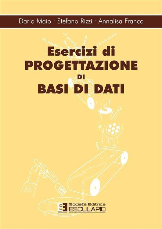 Produktbild: Esercizi di progettazione di basi di dati