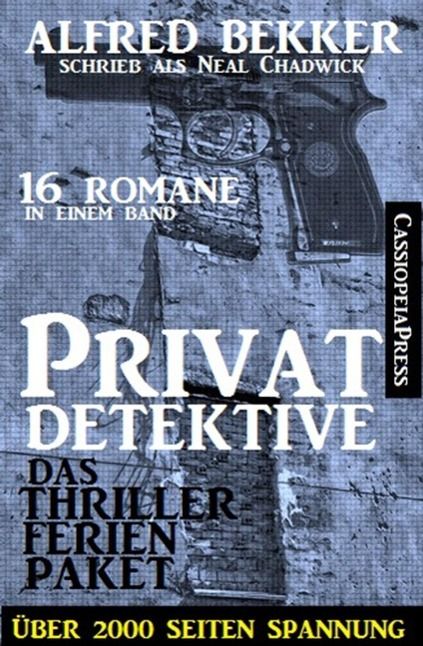 Produktbild: Privatdetektive - das Thriller-Ferien-Paket (16 Romane in einem Band)
