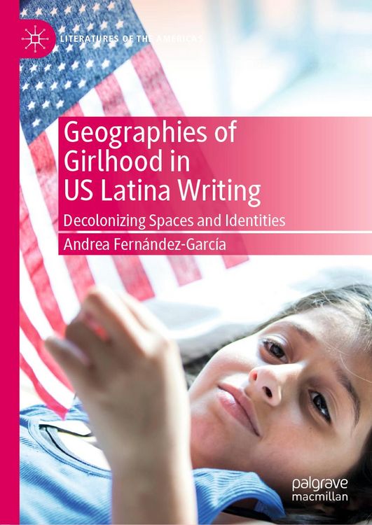 Produktbild: Geographies of Girlhood in US Latina Writing