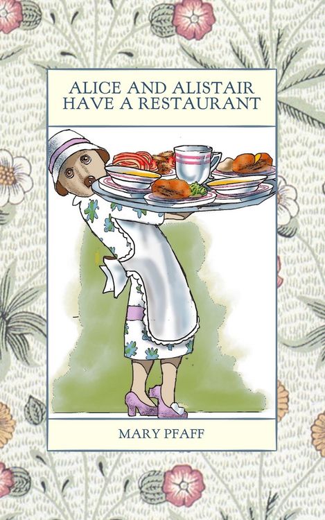 Produktbild: Alice and Alistair Have a Restaurant (Alice Mongoose and Alistair Rat)