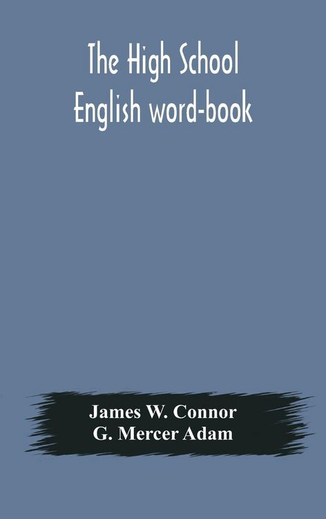 Produktbild: The High School English Word-Book