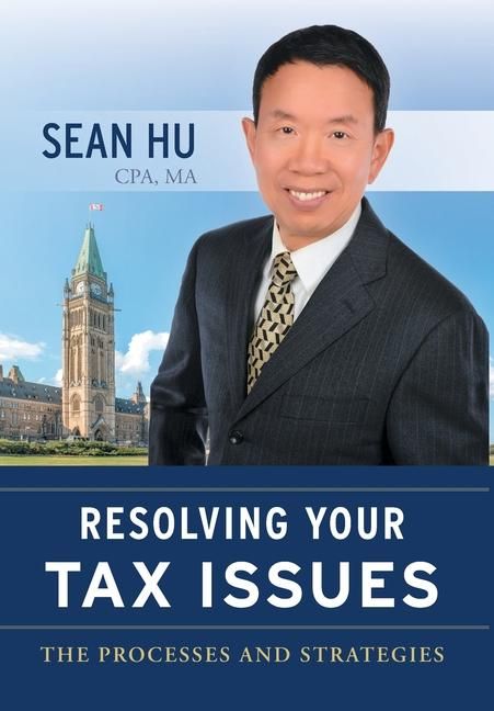 Produktbild: Resolving Your Tax Issues: The Processes and Strategies
