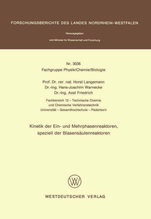 Produktbild: Kinetik der Ein- und Mehrphasenreaktoren, speziell der Blasens&auml;ulenreaktoren