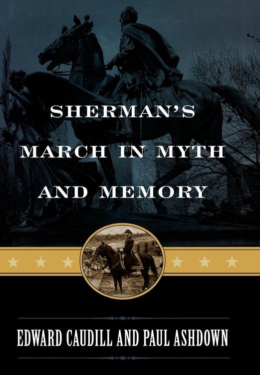 Produktbild: Sherman's March in Myth and Memory