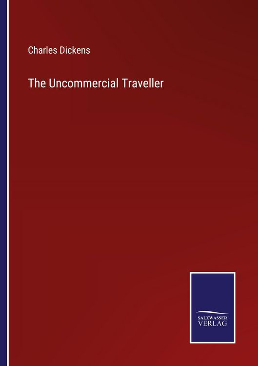 Produktbild: The Uncommercial Traveller