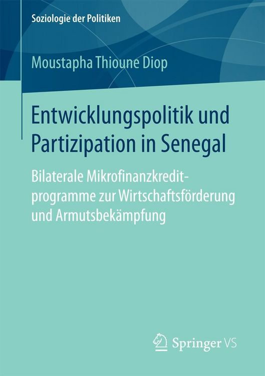 Bild vom Artikel Entwicklungspolitik und Partizipation in Senegal vom Autor Moustapha Thioune Diop