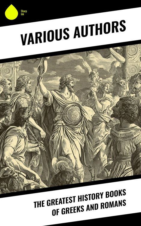 Produktbild: The Greatest History Books of Greeks and Romans