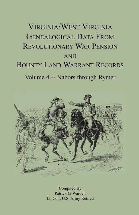 Produktbild: Virginia and West Virginia Genealogical Data from Revolutionary War Pension and Bounty Land Warrant Records, Volume 4 Nabors - Rymer