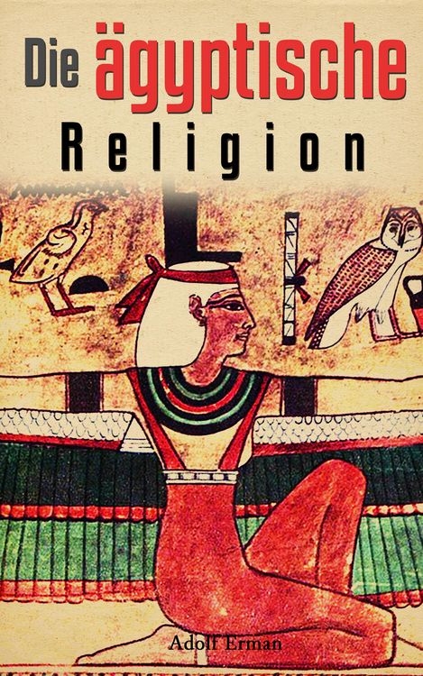 Produktbild: Die &auml;gyptische Religion