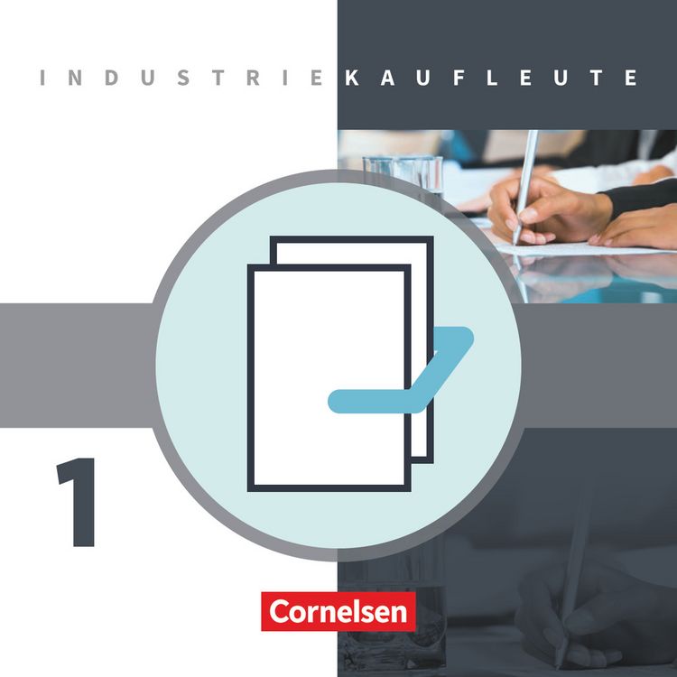 Produktbild: Industriekaufleute - Ausgabe 2011 - 1. Ausbildungsjahr: Lernfelder 1-5
