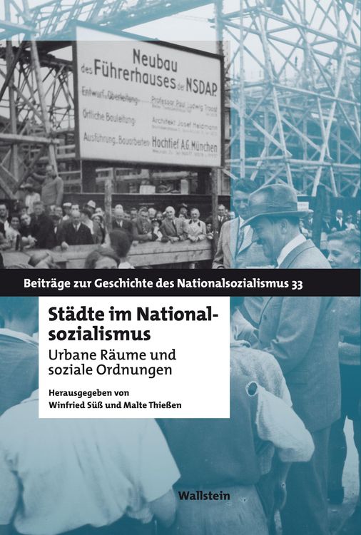 Bild vom Artikel Städte im Nationalsozialismus vom Autor Winfried Süss