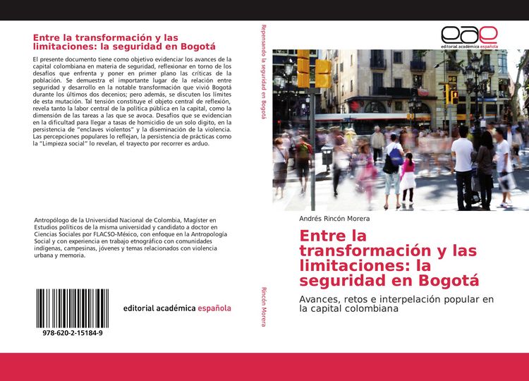 Produktbild: Entre la transformaci&oacute;n y las limitaciones: la seguridad en Bogot&aacute;