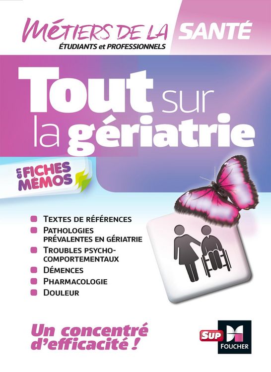 Produktbild: Tout sur la G&eacute;riatrie - Infirmier - IFSI - DEI - R&eacute;vision