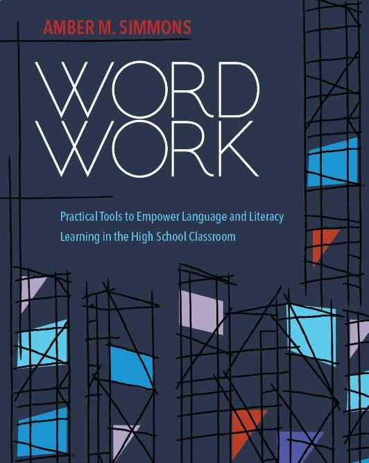 Produktbild: Word Work: Practical Tools to Empower Language and Literacy Learning in the High School Classroom