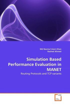 Produktbild: Khan, M: Simulation Based Performance Evaluation in MANET