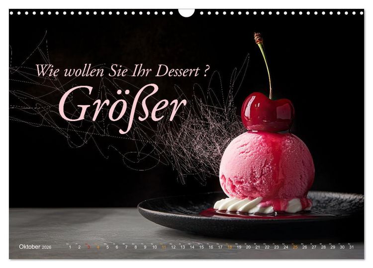 Produktbild: Dessert - Liebe auf den ersten Biss (Wandkalender 2026 DIN A3 quer), CALVENDO Monatskalender