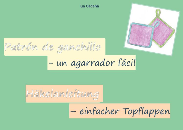 Produktbild: Patr&oacute;n de ganchillo - un agarrador f&aacute;cil