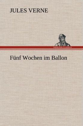 Produktbild: F&uuml;nf Wochen im Ballon