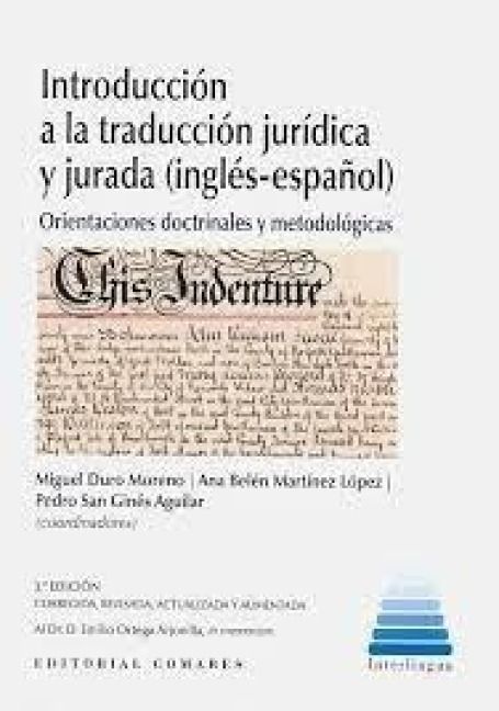 Produktbild: Introducci&oacute;n a la traducci&oacute;n jur&iacute;dica y jurada (ingl&eacute;s-espa&ntilde;ol) : orientaciones doctrinales y metodol&oacute;gicas