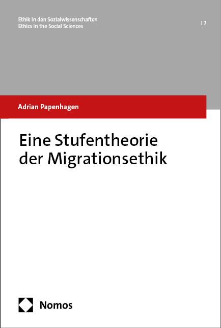 Produktbild: Eine Stufentheorie der Migrationsethik