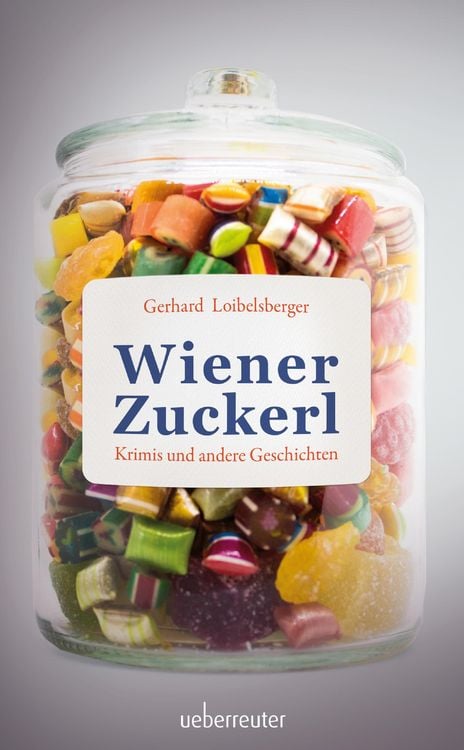 Bild vom Artikel Wiener Zuckerl vom Autor Gerhard Loibelsberger