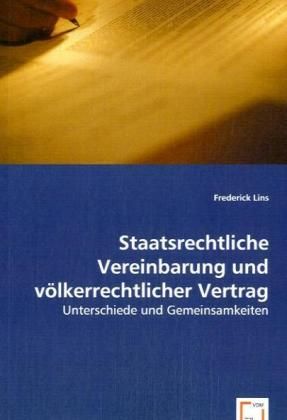 Produktbild: Lins, F: Staatsrechtliche Vereinbarung und v&ouml;lkerrechtlicher