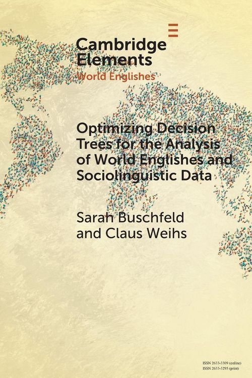 Produktbild: Optimizing Decision Trees for the Analysis of World Englishes and Sociolinguistic Data
