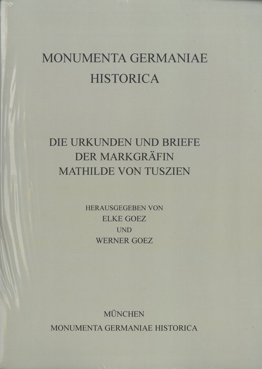 Produktbild: Urkunden und Briefe der Markgr&auml;fin Mathilde von Tuszien