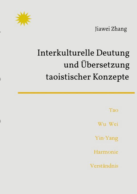 Produktbild: Interkulturelle Deutung und &Uuml;bersetzung taoistischer Konzepte