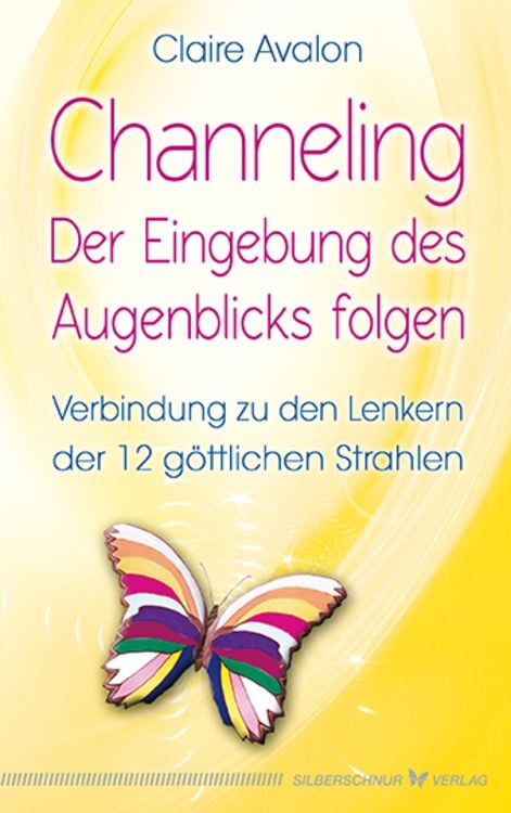 Produktbild: Channeling - Der Eingebung des Augenblicks folgen