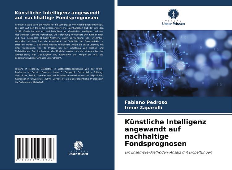 Produktbild: K&uuml;nstliche Intelligenz angewandt auf nachhaltige Fondsprognosen