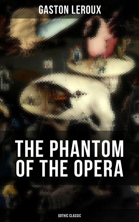 Produktbild: The Phantom Of The Opera (gothic Classic)