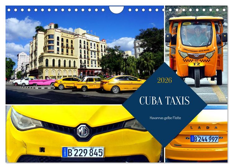 Produktbild: CUBA TAXIS - Havannas gelbe Flotte (Wandkalender 2026 DIN A4 quer), CALVENDO Monatskalender
