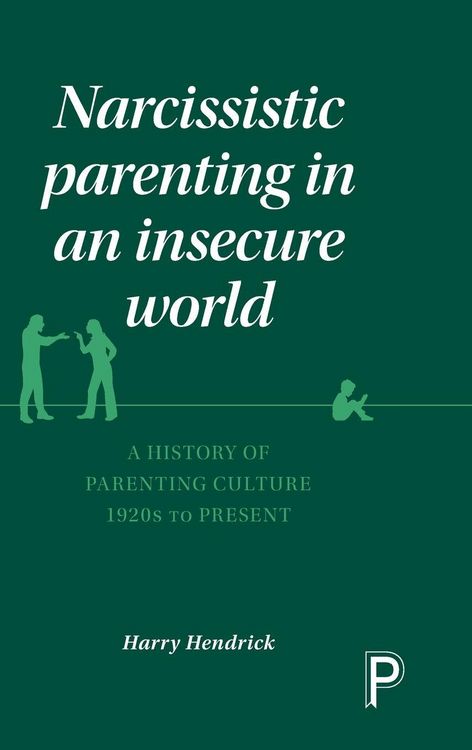 Produktbild: Narcissistic parenting in an insecure world