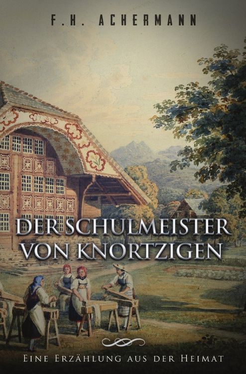 Produktbild: Der Schulmeister von Knortzigen