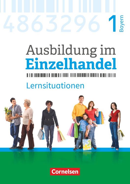 Produktbild: Ausbildung im Einzelhandel - Ausgabe 2017 - Bayern - 1. Ausbildungsjahr