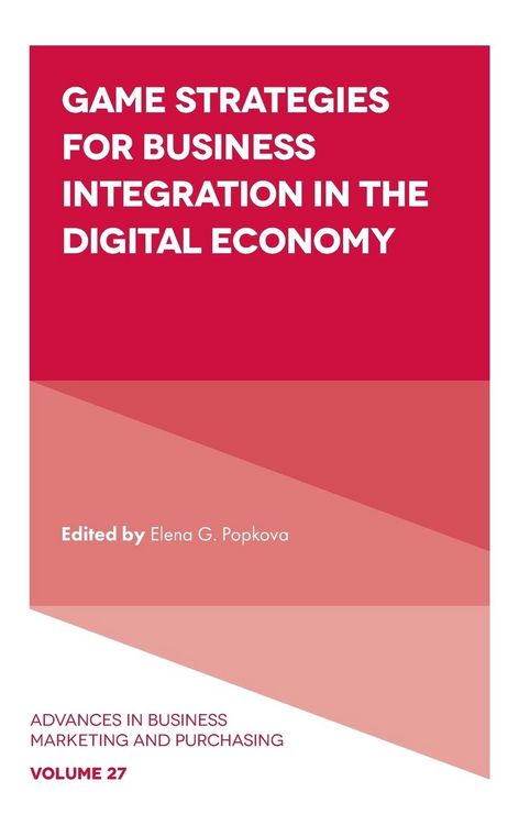 Produktbild: Game Strategies for Business Integration in the Digital Economy