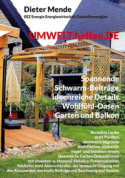 Produktbild: UMWELT.helfen.DE, spannende Schwarm-Beitr&auml;ge, ideenreiche Details, Wohlf&uuml;hl-Oasen Garten und Balkon