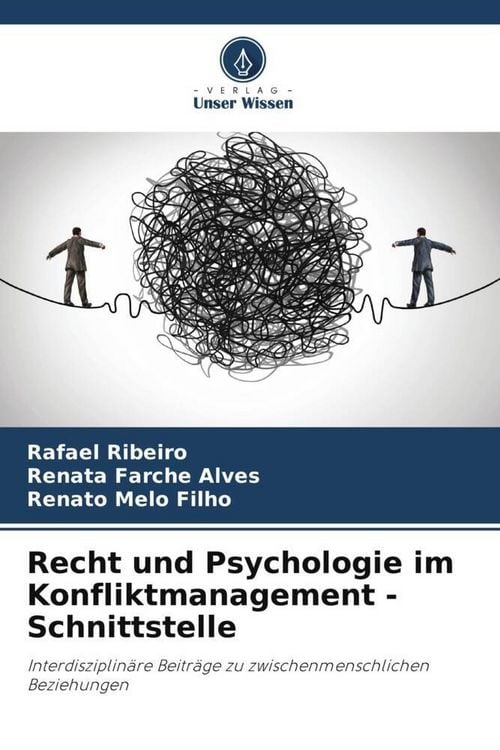 Produktbild: Recht und Psychologie im Konfliktmanagement - Schnittstelle