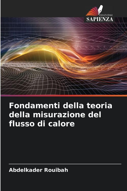 Produktbild: Fondamenti della teoria della misurazione del flusso di calore