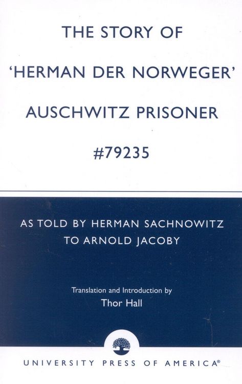 Produktbild: The Story of 'Hernan Der Norweger' Auschwitz Prisoner #79235