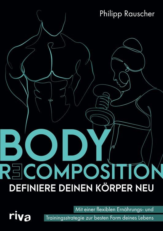 Produktbild: Body Recomposition &ndash; definiere deinen K&ouml;rper neu