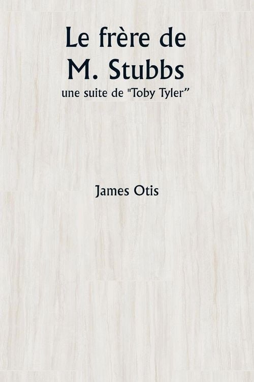 Produktbild: Le fr&egrave;re de M. Stubbs