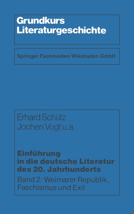 Produktbild: Einf&uuml;hrung in die deutsche Literatur des 20. Jahrhunderts