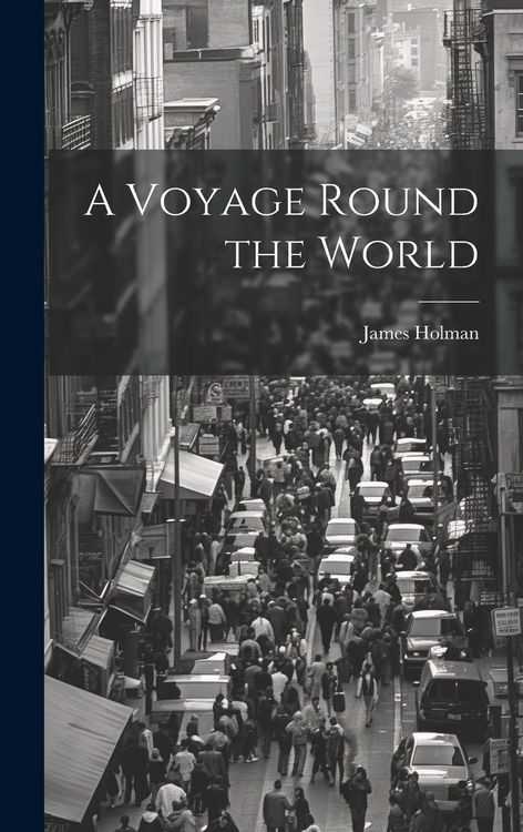 Produktbild: A Voyage Round the World