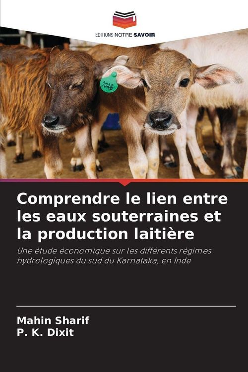 Produktbild: Comprendre le lien entre les eaux souterraines et la production laiti&egrave;re